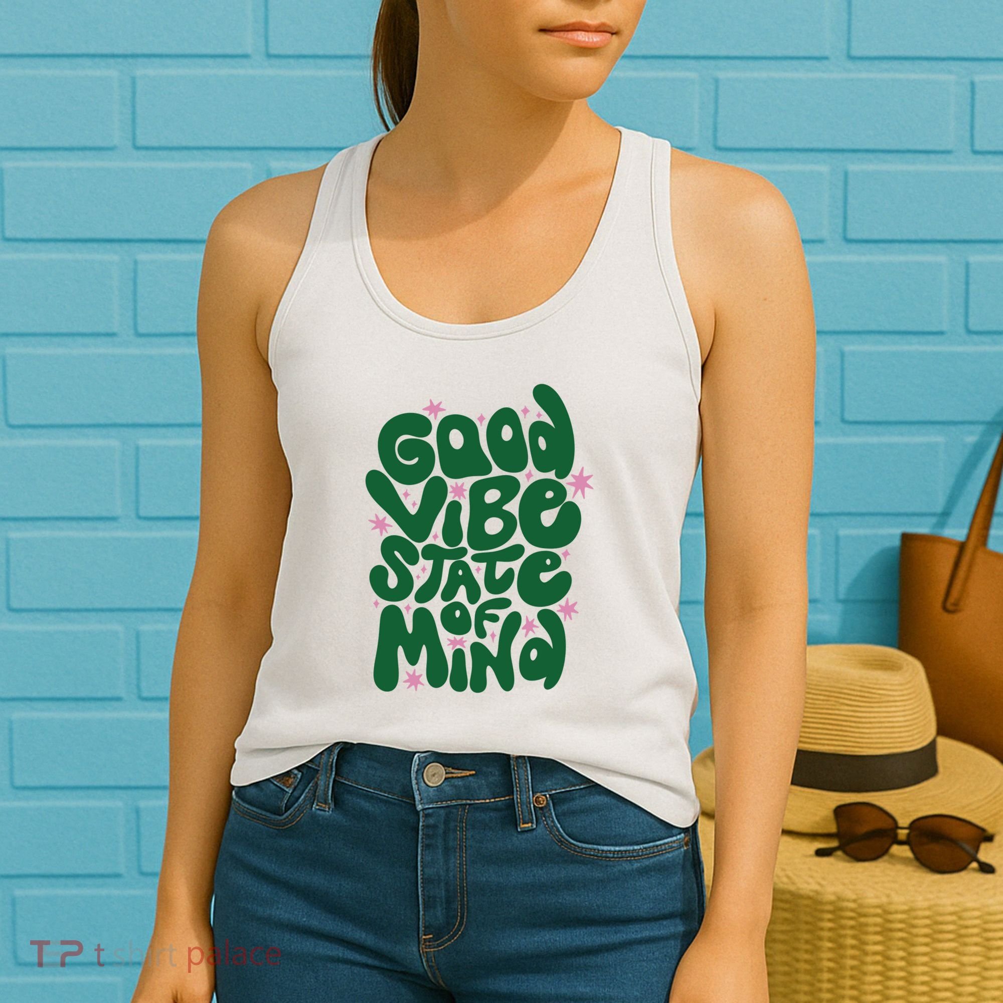 Good Vibe State Of Mind Retro Quote Women's Tank Top