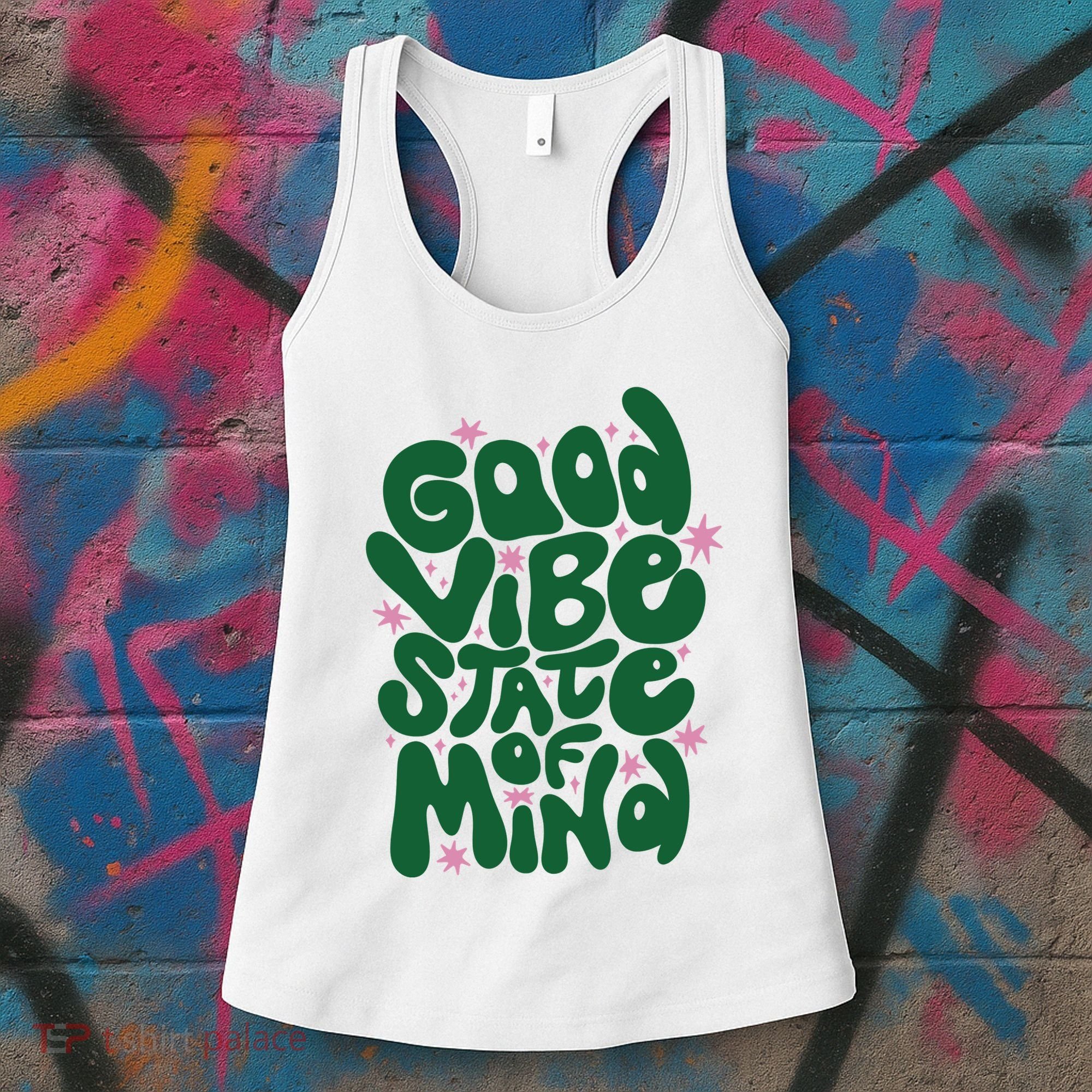 Good Vibe State Of Mind Retro Quote Women's Tank Top