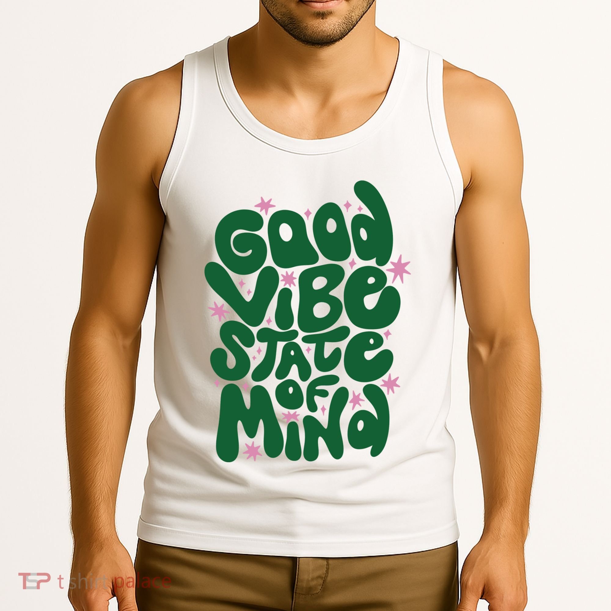 Good Vibe State Of Mind Retro Quote Tank Top