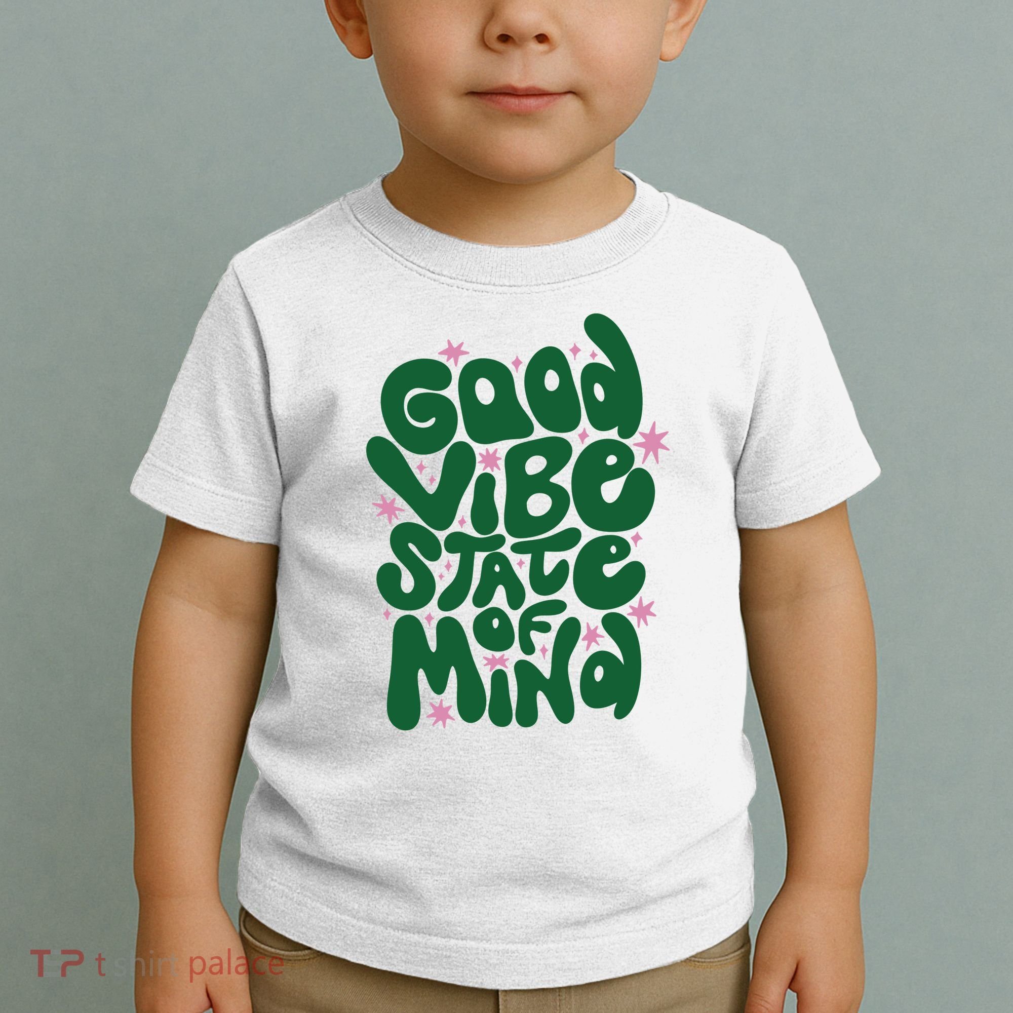 Good Vibe State Of Mind Retro Quote Toddler T-Shirt