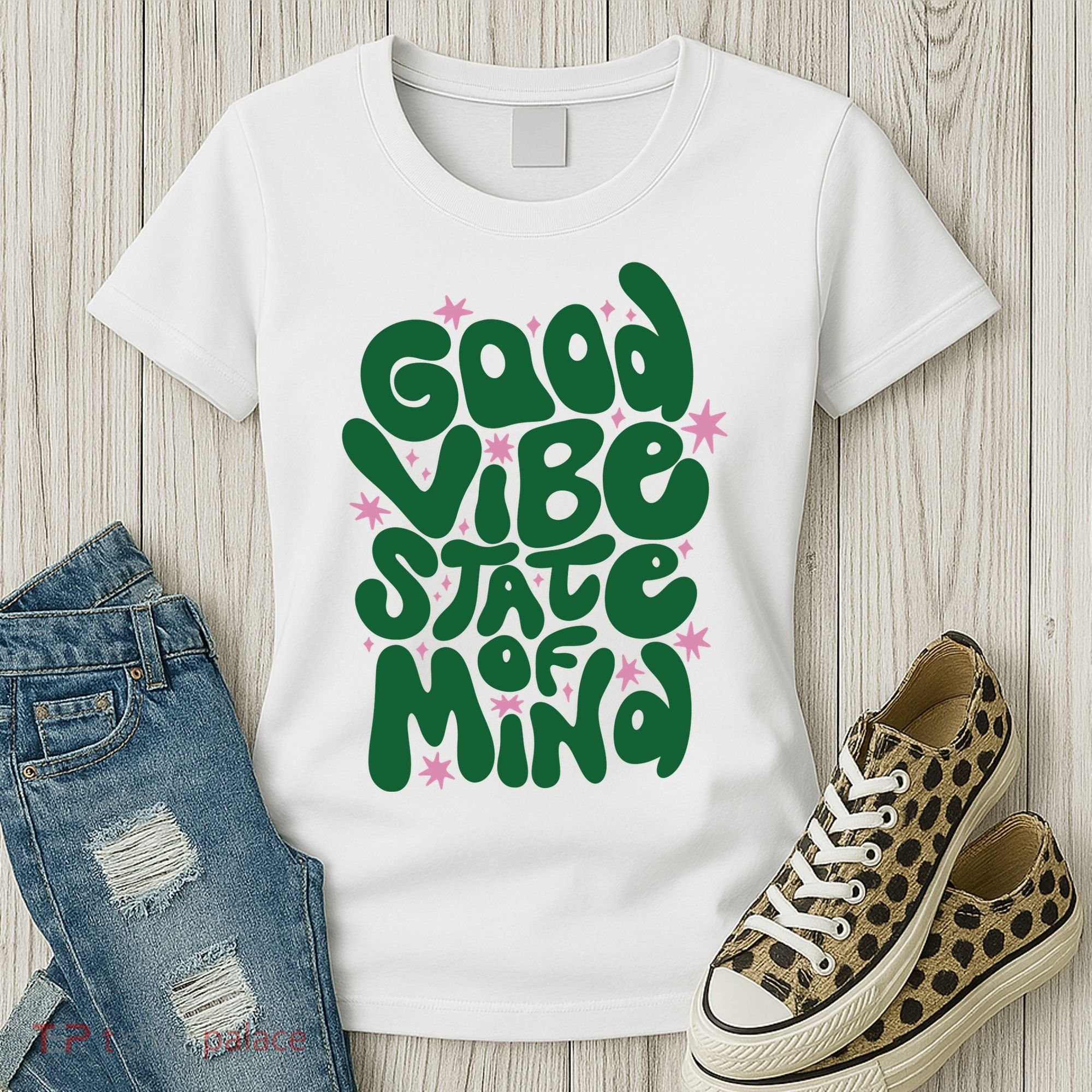 Good Vibe State Of Mind Retro Quote Women's T-Shirt