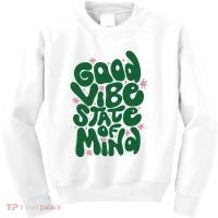 Good Vibe State Of Mind Retro Quote Kids Sweatshirt thumb 0