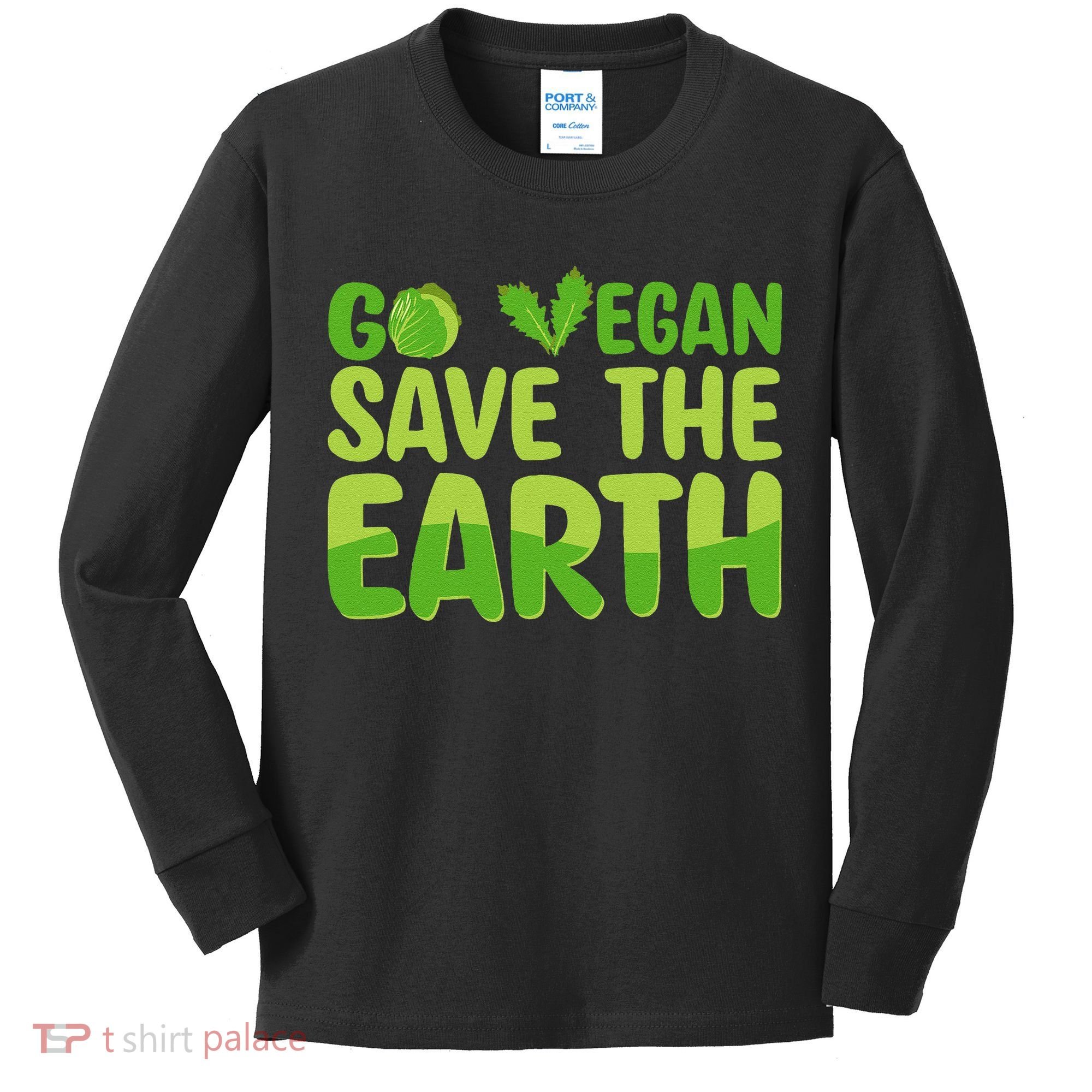 Go Vegan Save The Earth Planet Globe Earth Day April 22 Kids Long Sleeve Shirt