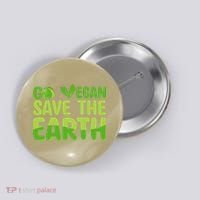 Go Vegan Save The Earth Planet Globe Earth Day April 22 Button thumb 0