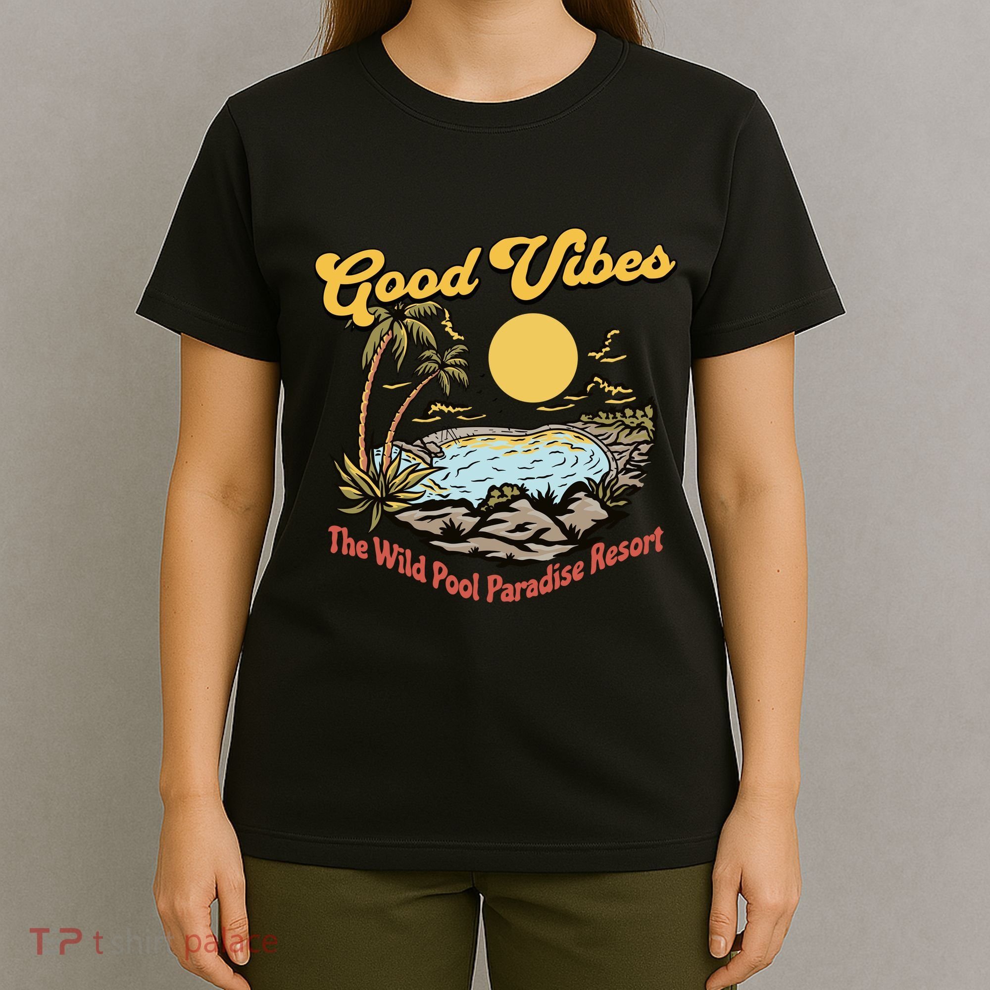 Good Vibes The Wild Pool Paradise Resort T-Shirt