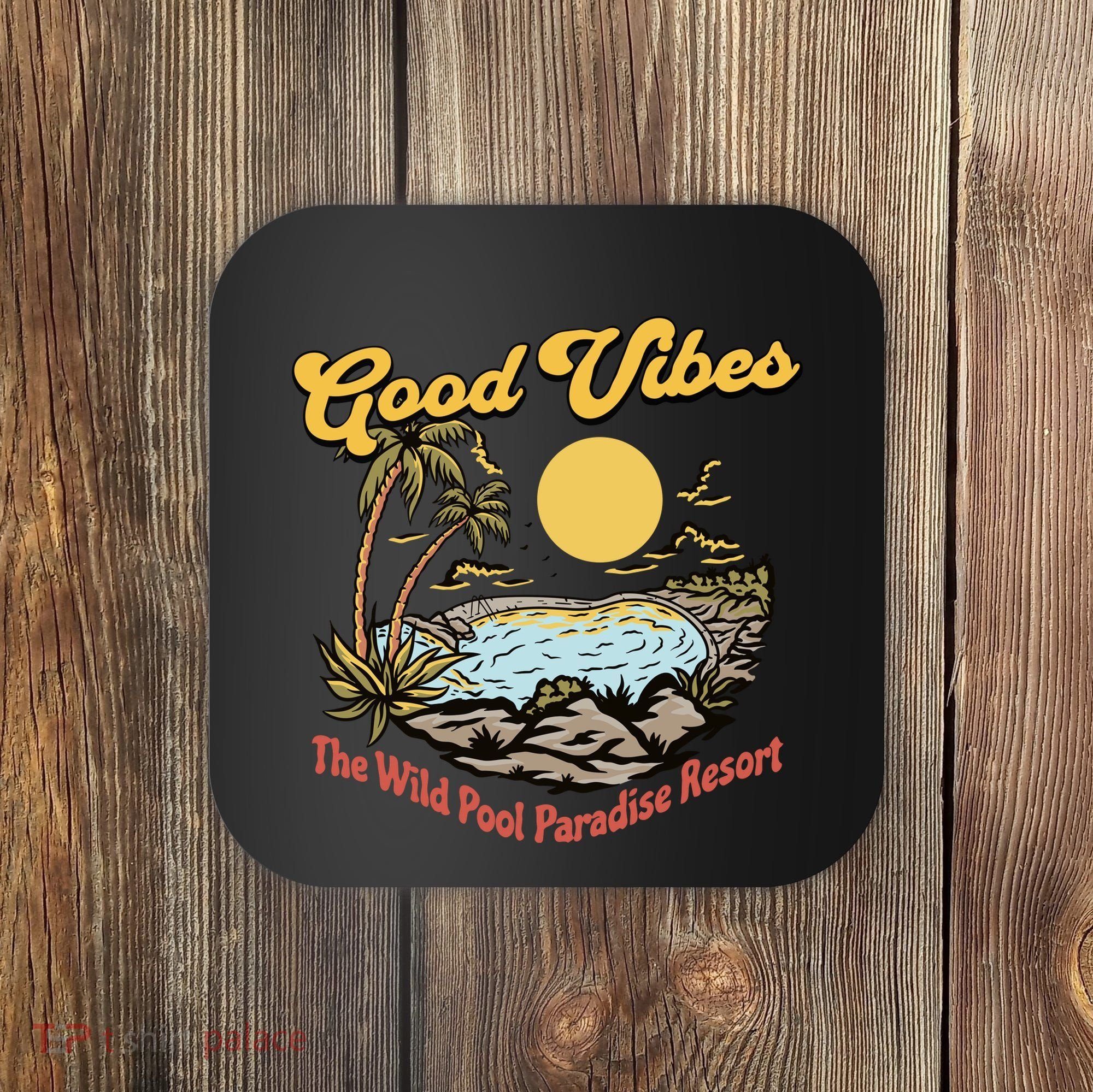 Good Vibes The Wild Pool Paradise Resort Coaster