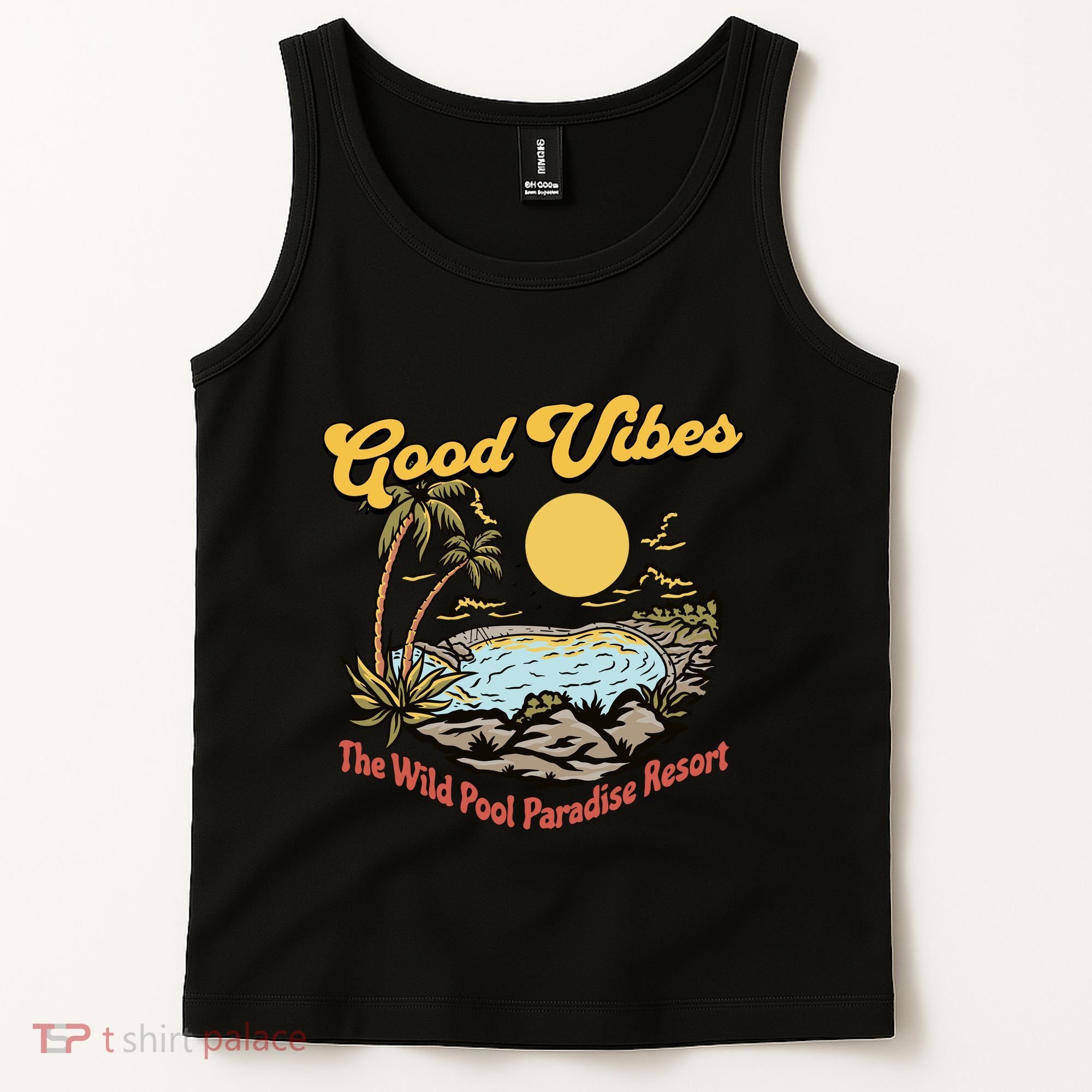 Good Vibes The Wild Pool Paradise Resort Tank Top