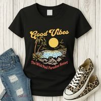 Good Vibes The Wild Pool Paradise Resort Women's T-Shirt thumb 3