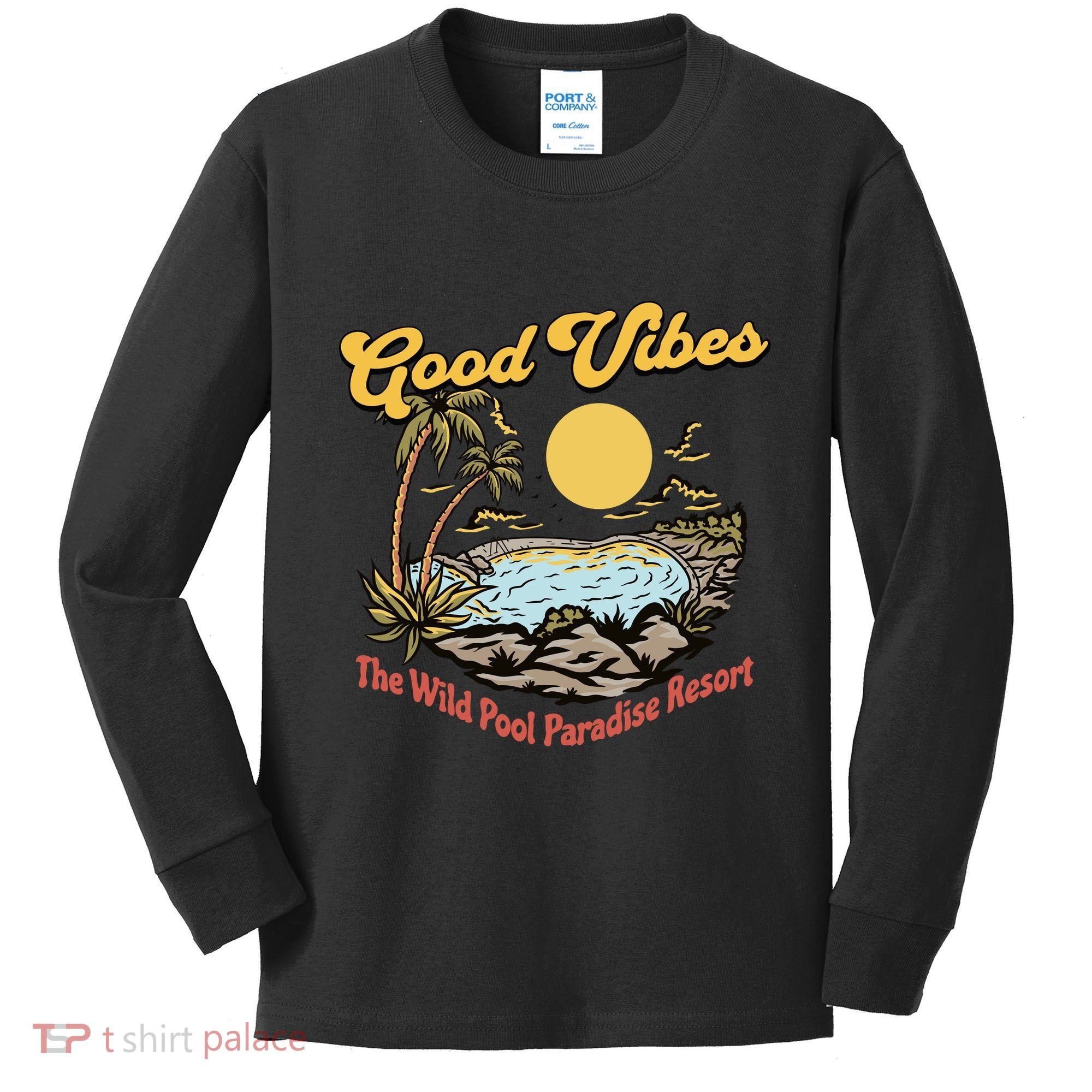 Good Vibes The Wild Pool Paradise Resort Kids Long Sleeve Shirt