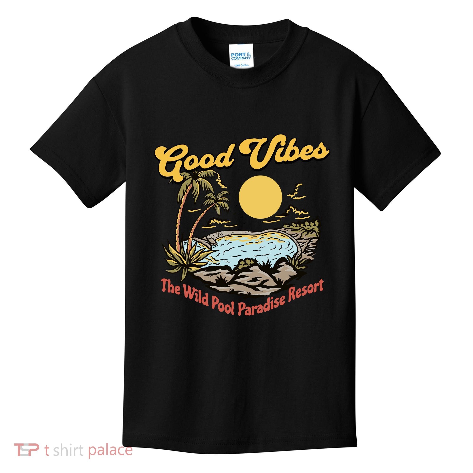 Good Vibes The Wild Pool Paradise Resort Kids T-Shirt