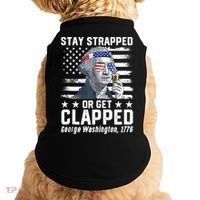 George Washington 1776 Stay Strapped Or Get Clapped Doggie Tank thumb 0