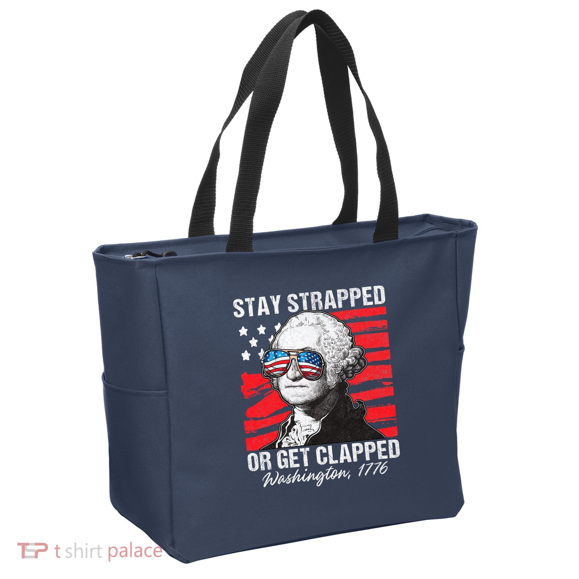 George Washington 1776 Stay Strapped Tote Bag