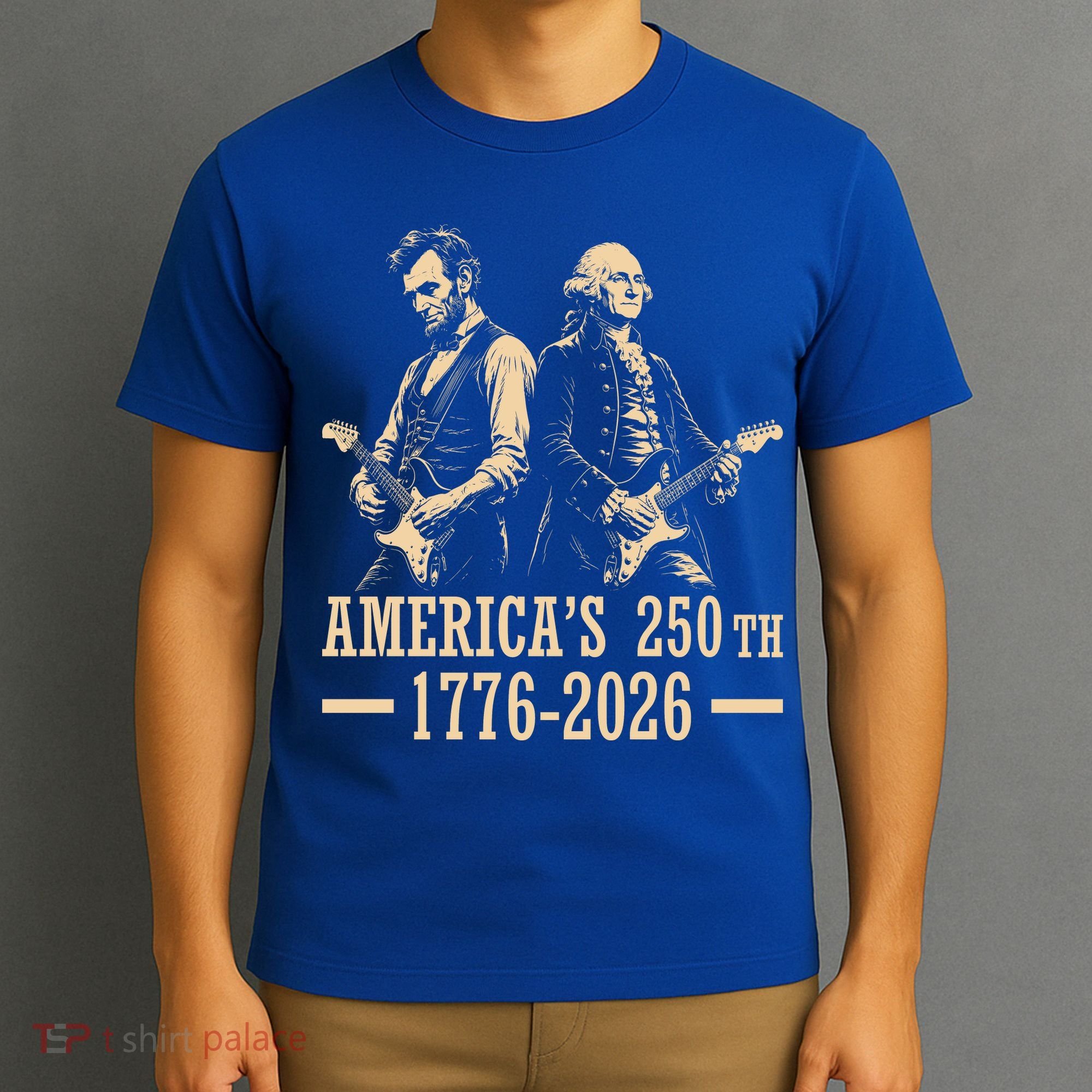 George Washington Abe Lincoln Guitar America's 250th Anniversary T-Shirt