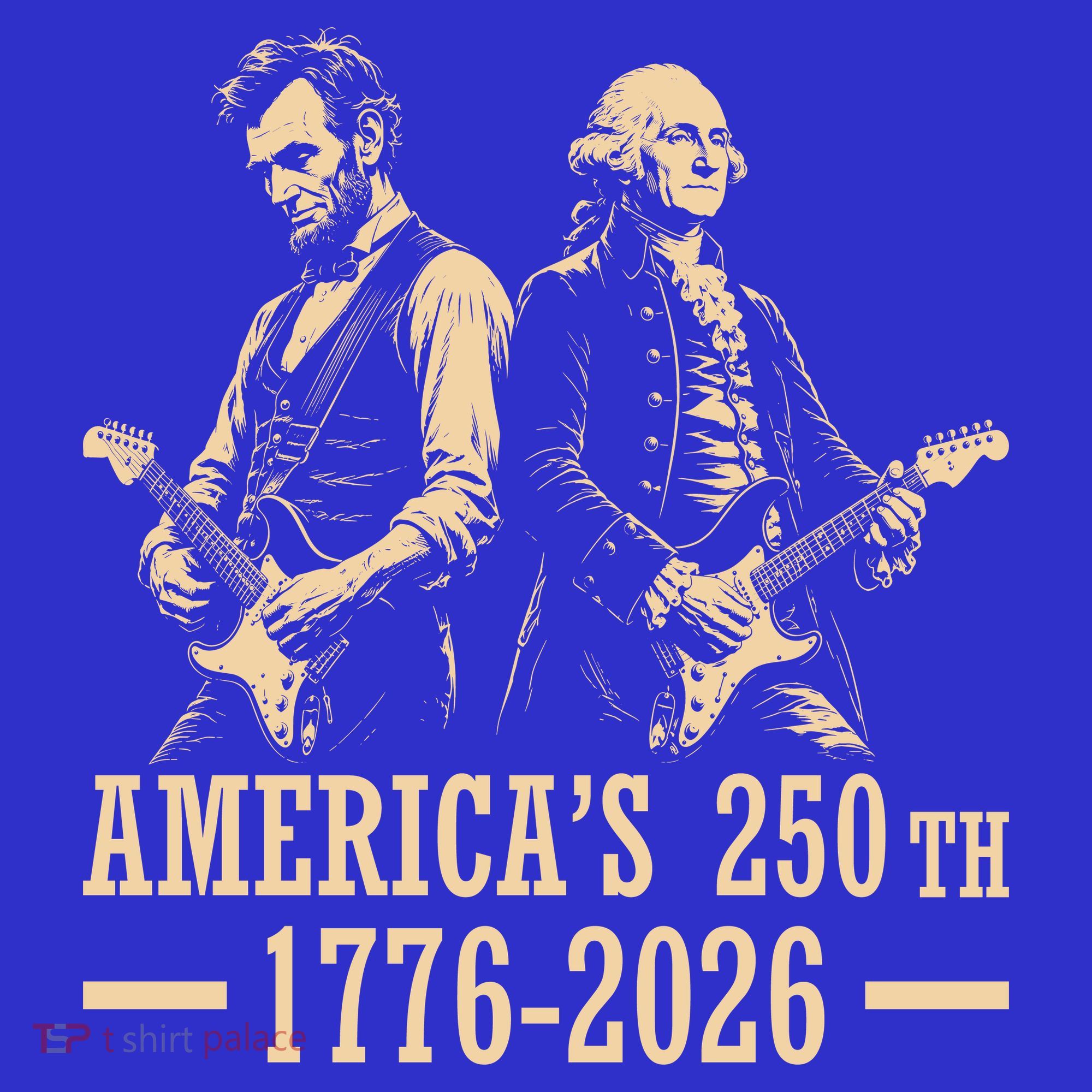 George Washington Abe Lincoln Guitar America's 250th Anniversary T-Shirt