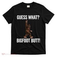 Guess What Bigfoot Butt Funny Sasquatch Peace T-Shirt thumb 0