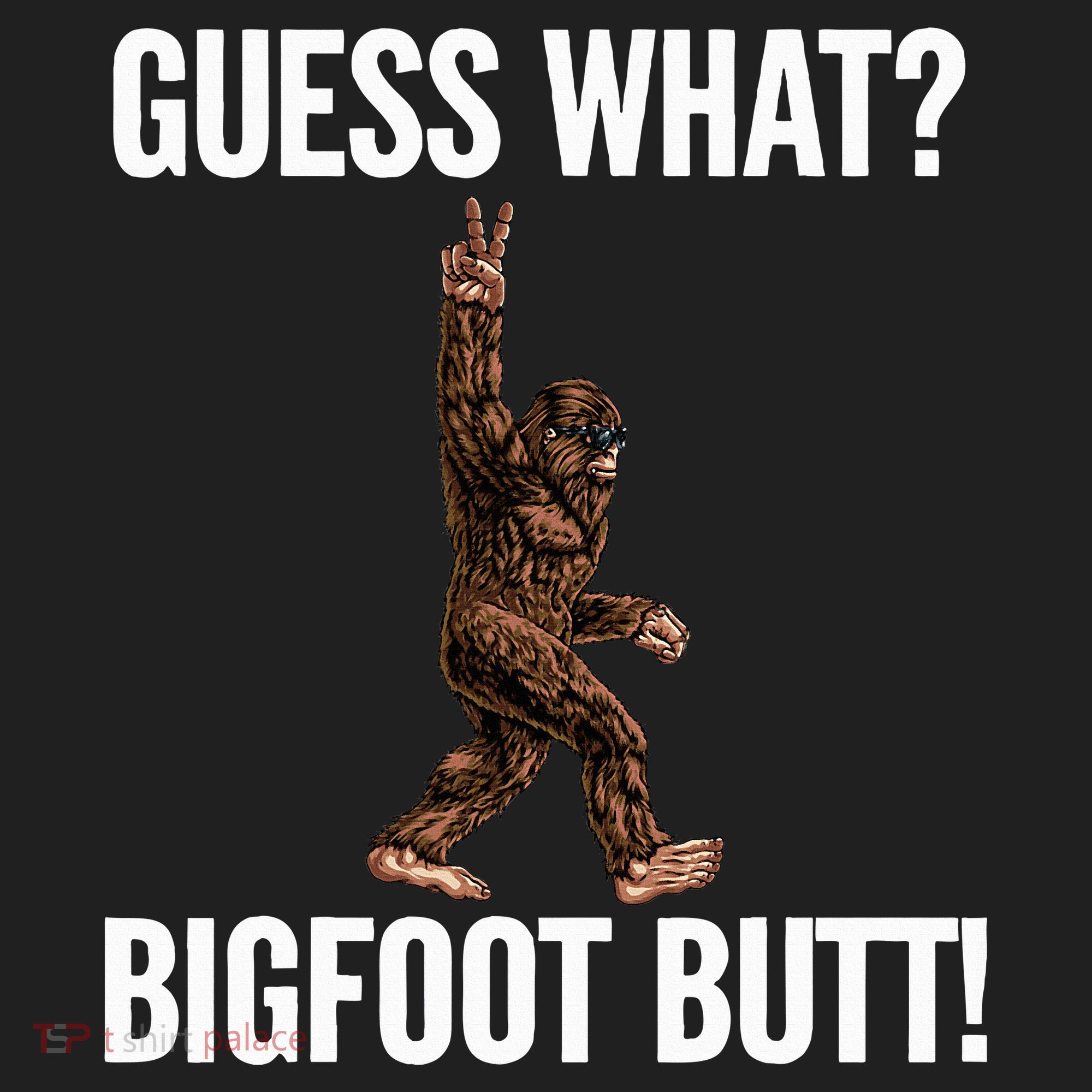 Guess What Bigfoot Butt Funny Sasquatch Peace Hat