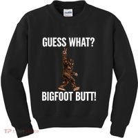 Guess What Bigfoot Butt Funny Sasquatch Peace Kids Sweatshirt thumb 0