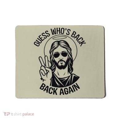 Guess Whos Back Funny Jesus Easter Christian Mousepad