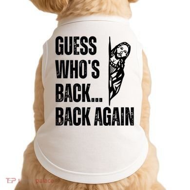 Guess Whos Back Again Jesus Easter Doggie Tank
