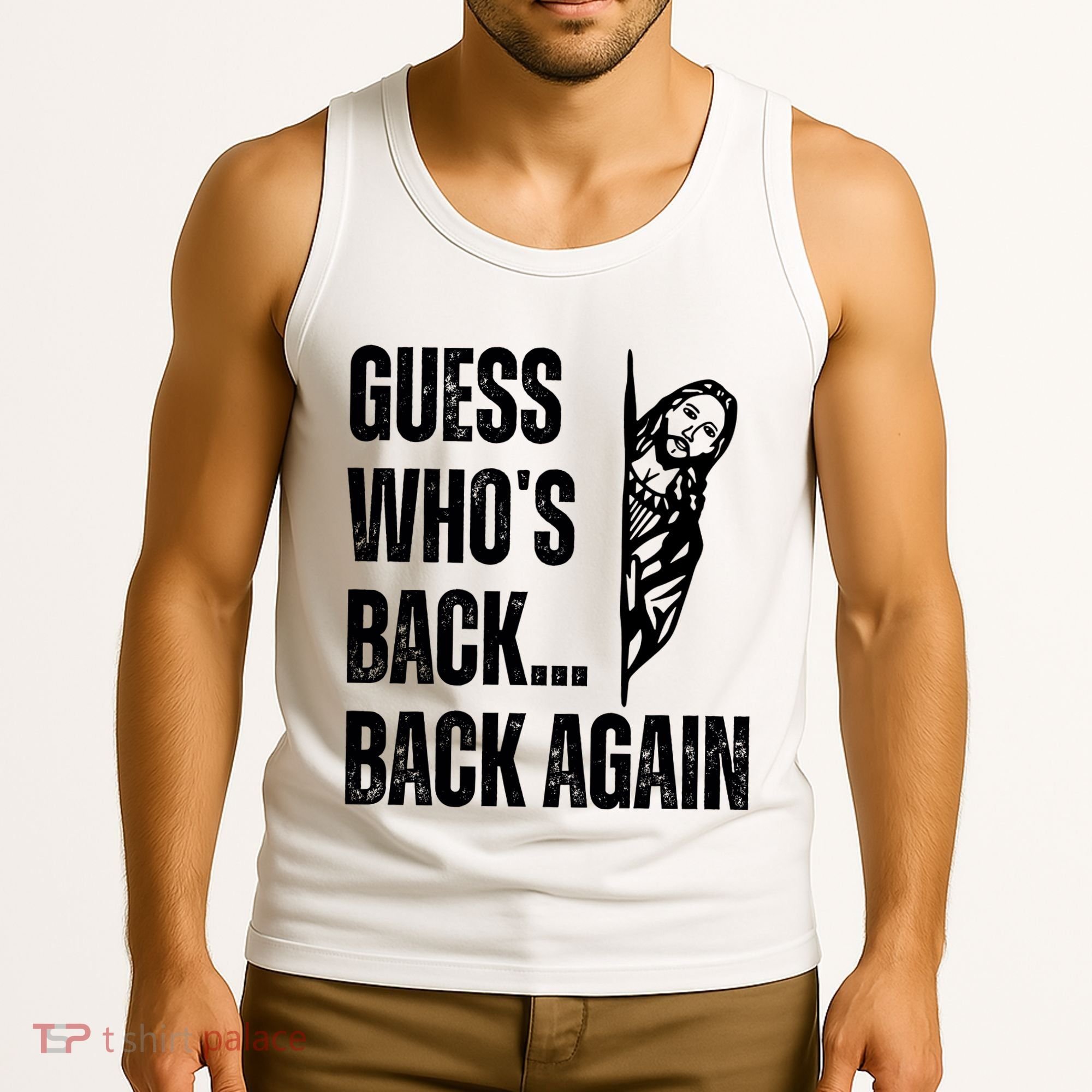 Guess Whos Back Again Jesus Easter Tank Top