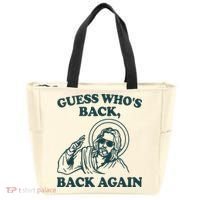 Guess Whos Back Back Again Jesus Tote Bag thumb 0