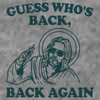 Guess Whos Back Back Again Jesus Toddler Hoodie thumb 2