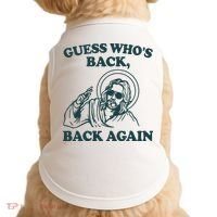 Guess Whos Back Back Again Jesus Doggie Tank thumb 0