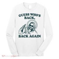 Guess Whos Back Back Again Jesus Long Sleeve Shirt thumb 0