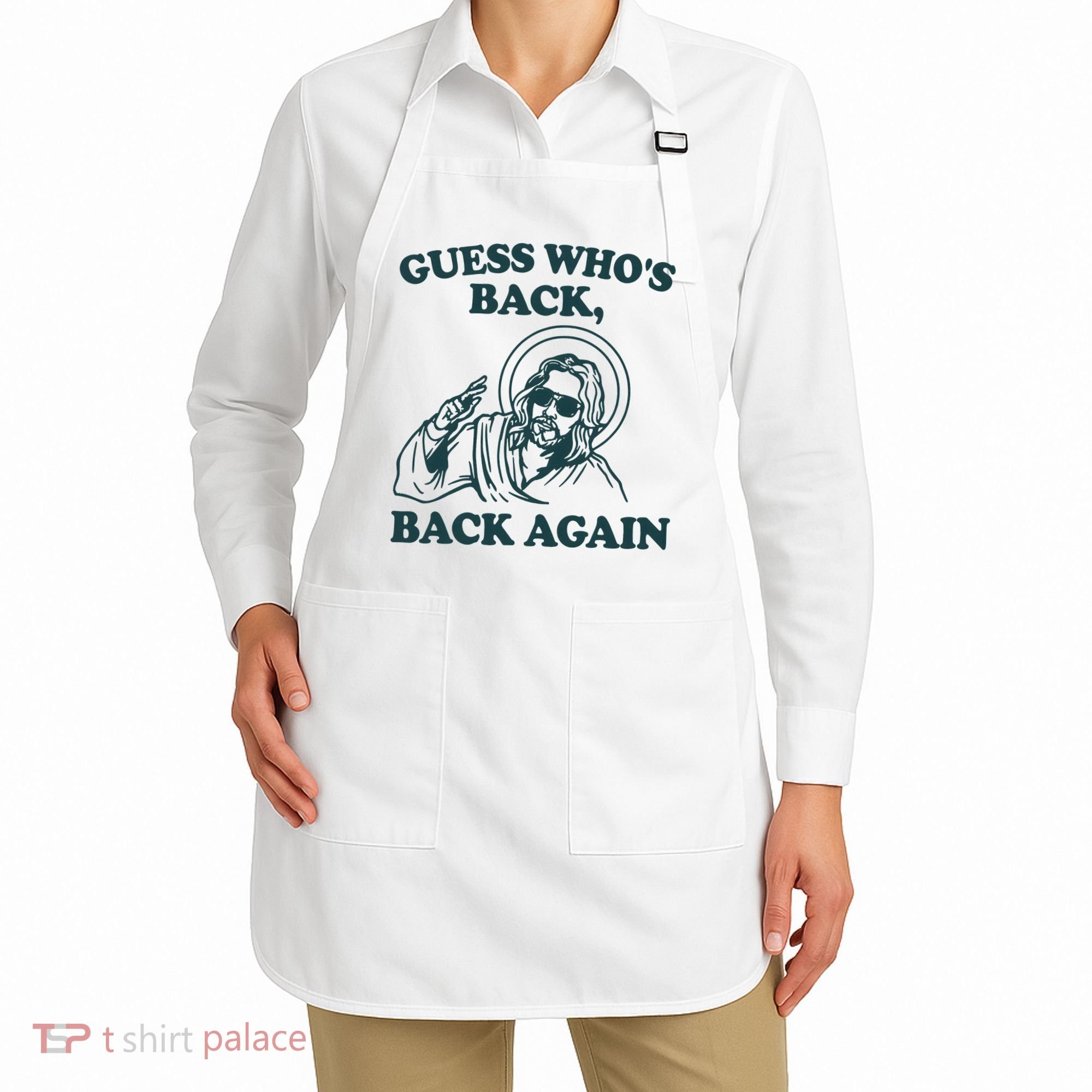 Guess Whos Back Back Again Jesus Apron