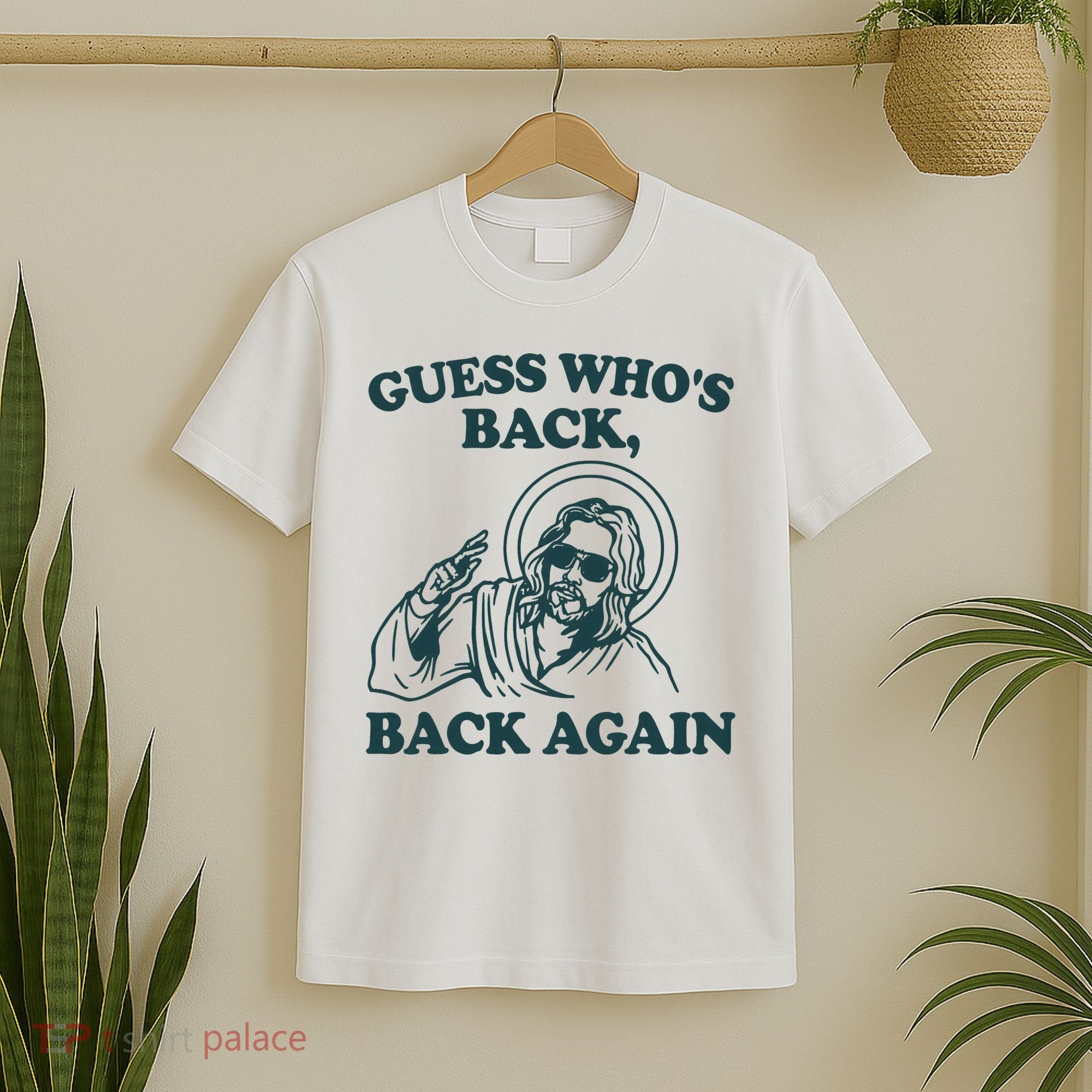 Guess Whos Back Back Again Jesus T-Shirt