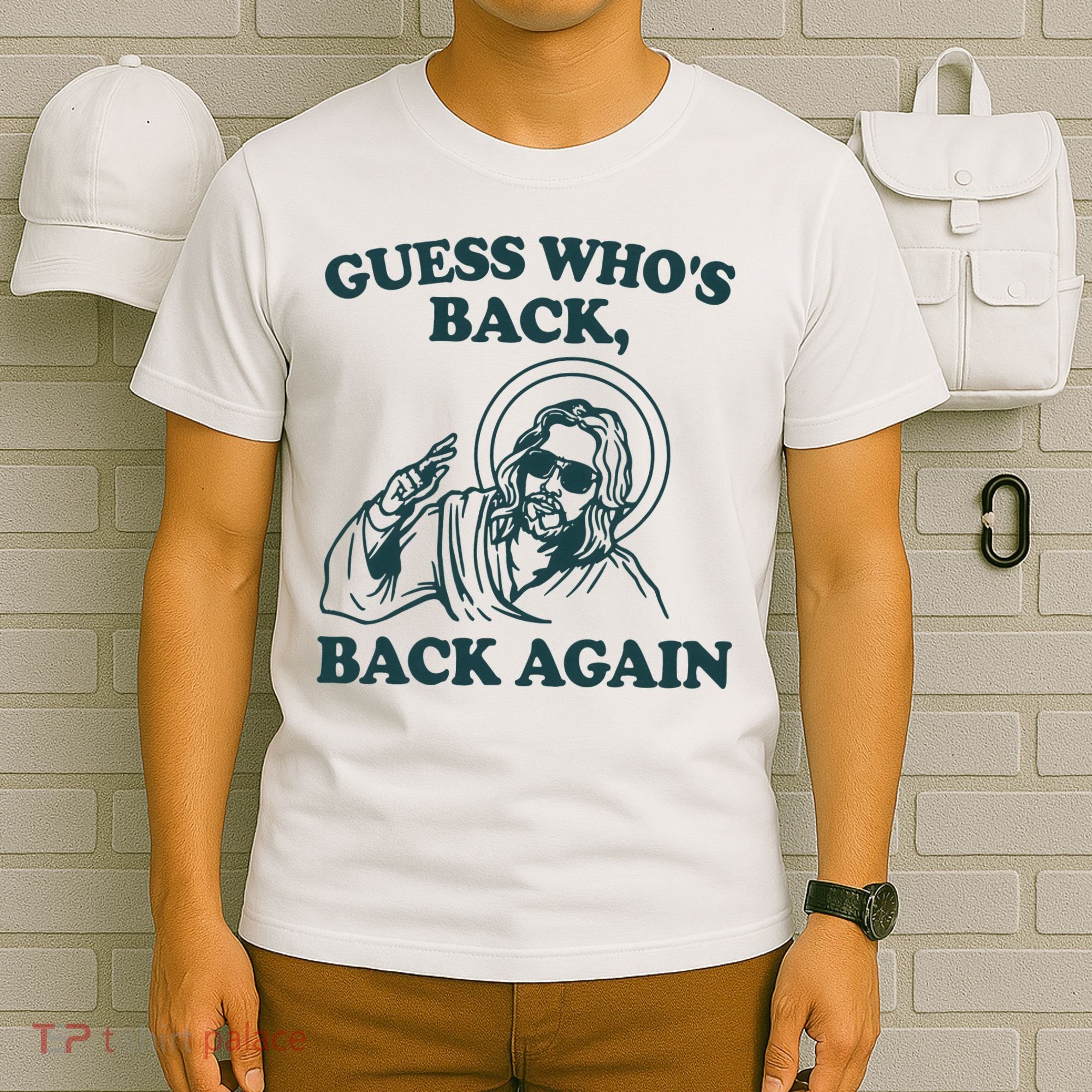 Guess Whos Back Back Again Jesus T-Shirt