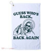 Guess Whos Back Back Again Jesus Golf Towel thumb 0
