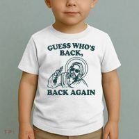 Guess Whos Back Back Again Jesus Toddler T-Shirt thumb 2
