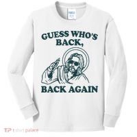 Guess Whos Back Back Again Jesus Kids Long Sleeve Shirt thumb 0