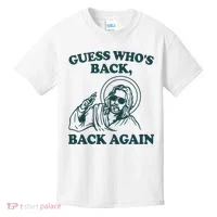 Guess Whos Back Back Again Jesus Kids T-Shirt thumb 0