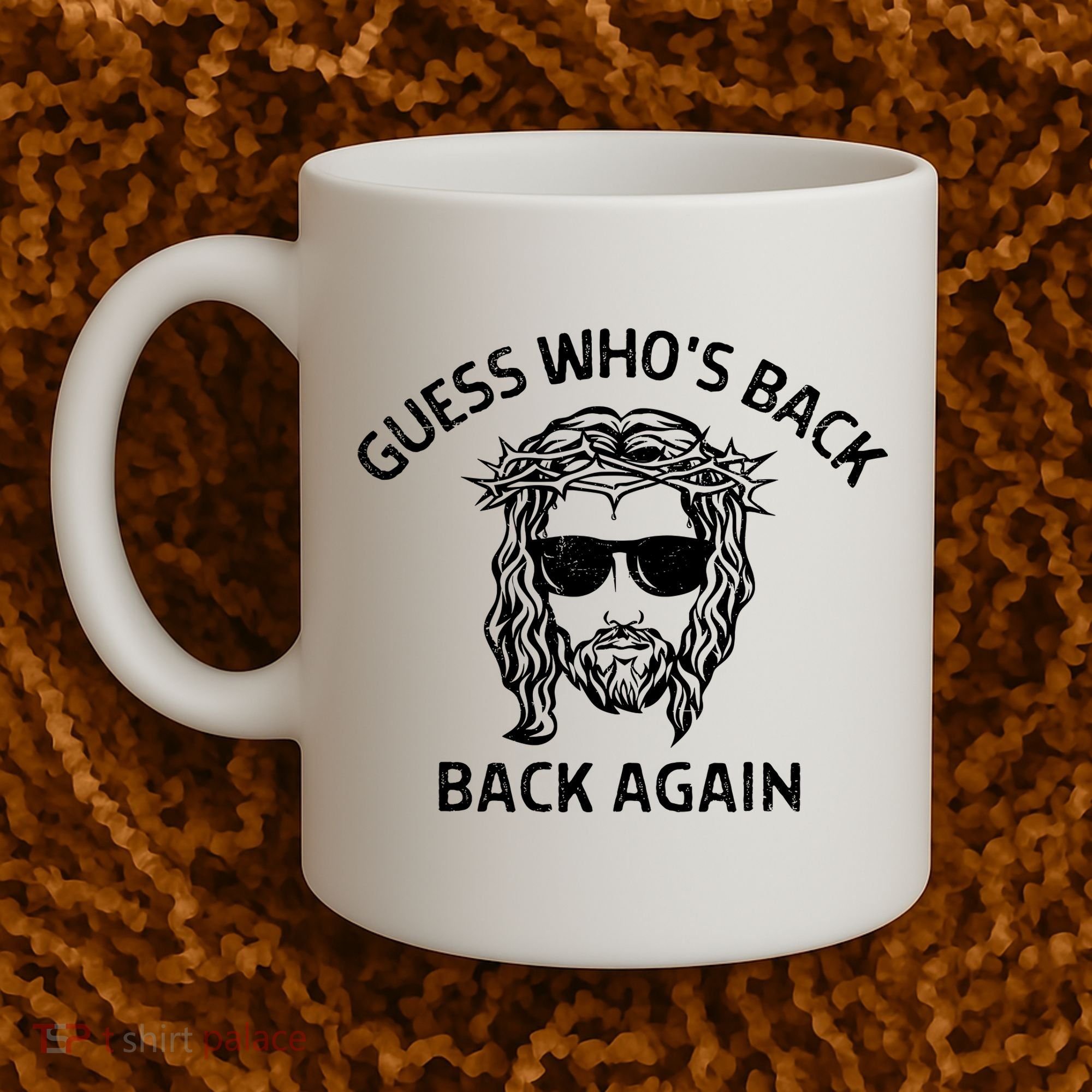 Guess Whos Back Back Again Happy Easter Jesus Christian Coffee Mug