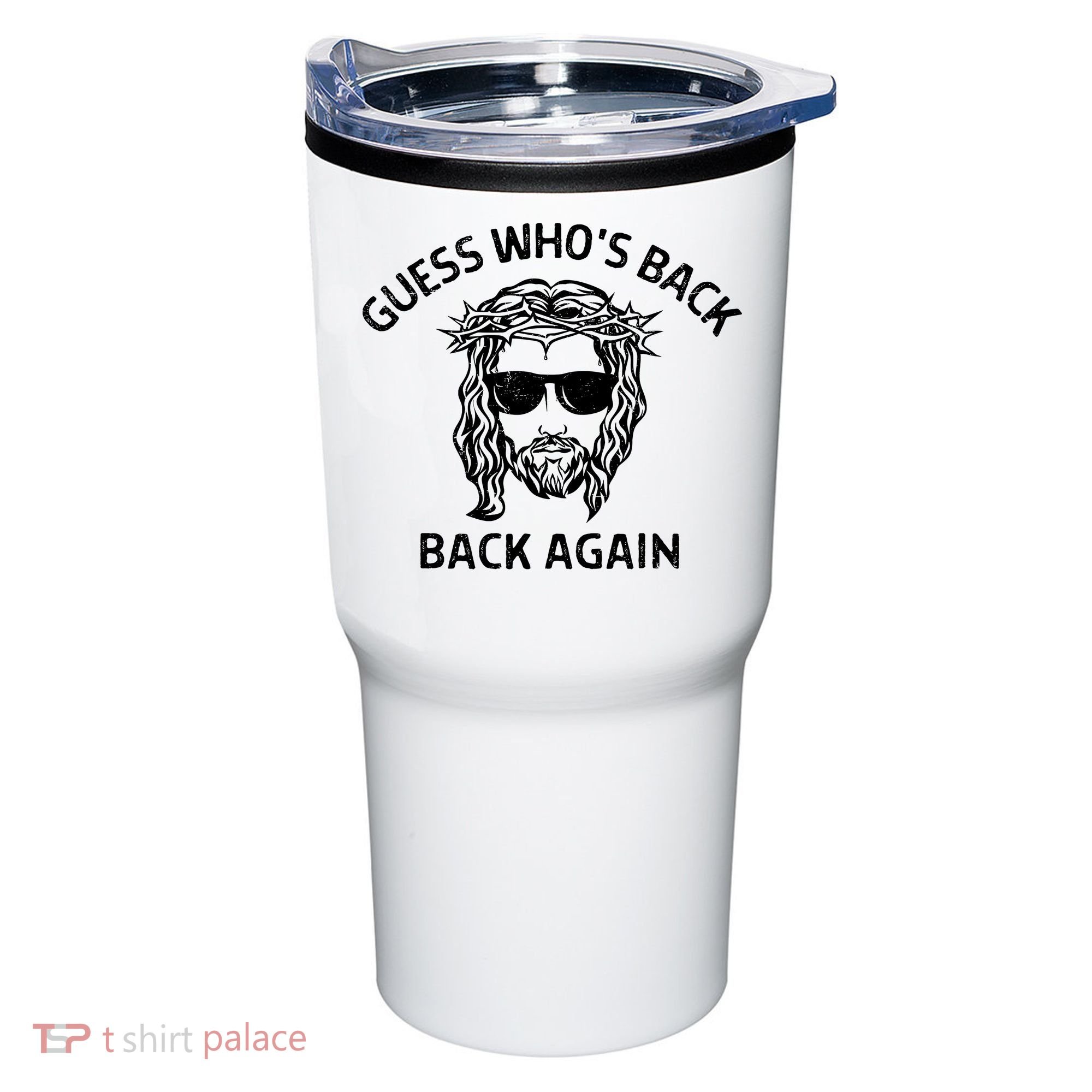 Guess Whos Back Back Again Happy Easter Jesus Christian Tumbler