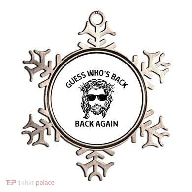 Guess Whos Back Back Again Happy Easter Jesus Christian Ornament