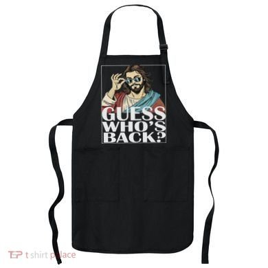 Guess Whos Back Jesus Easter Religious Catholic Apron
