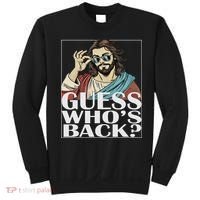 Guess Whos Back Jesus Easter Religious Catholic Sweatshirt thumb 0