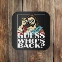 Guess Whos Back Jesus Easter Religious Catholic Coaster thumb 0