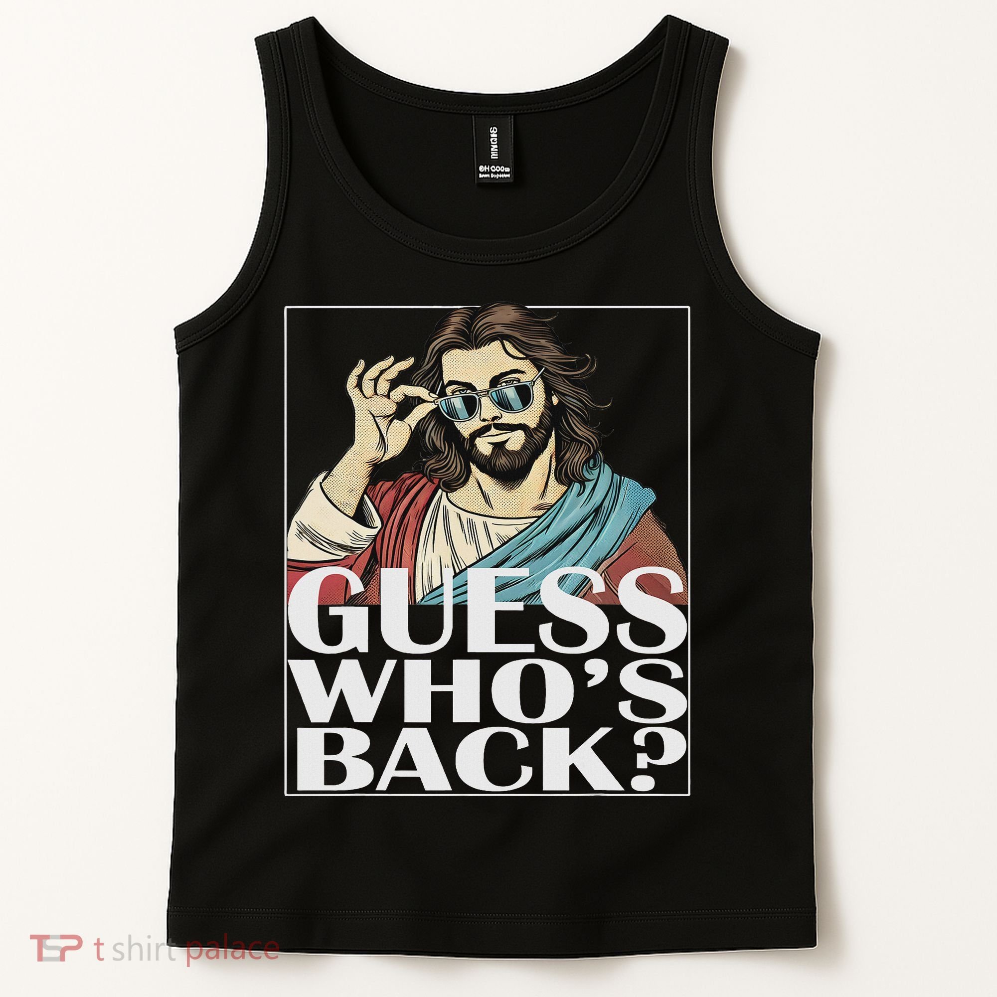 Guess Whos Back Jesus Easter Religious Catholic Tank Top
