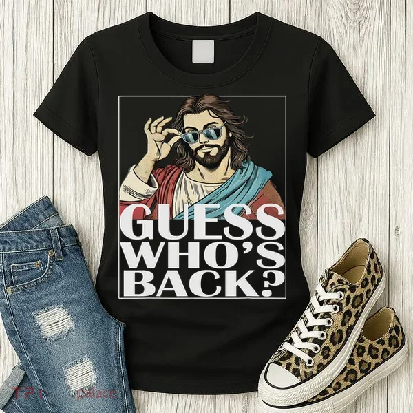 Guess Whos Back Jesus Easter Religious Catholic Women's T-Shirt