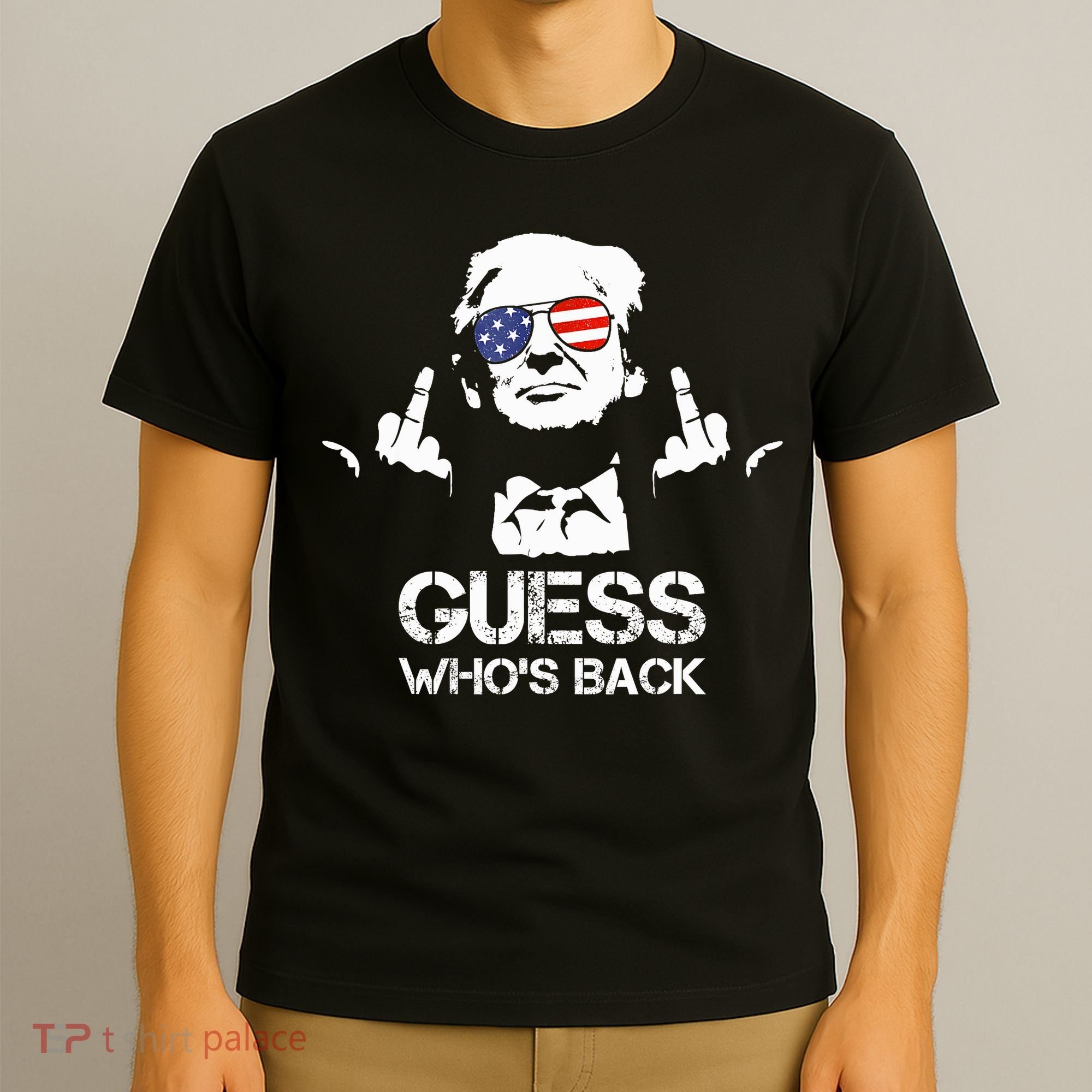 Guess WhoS Back Trump T-Shirt