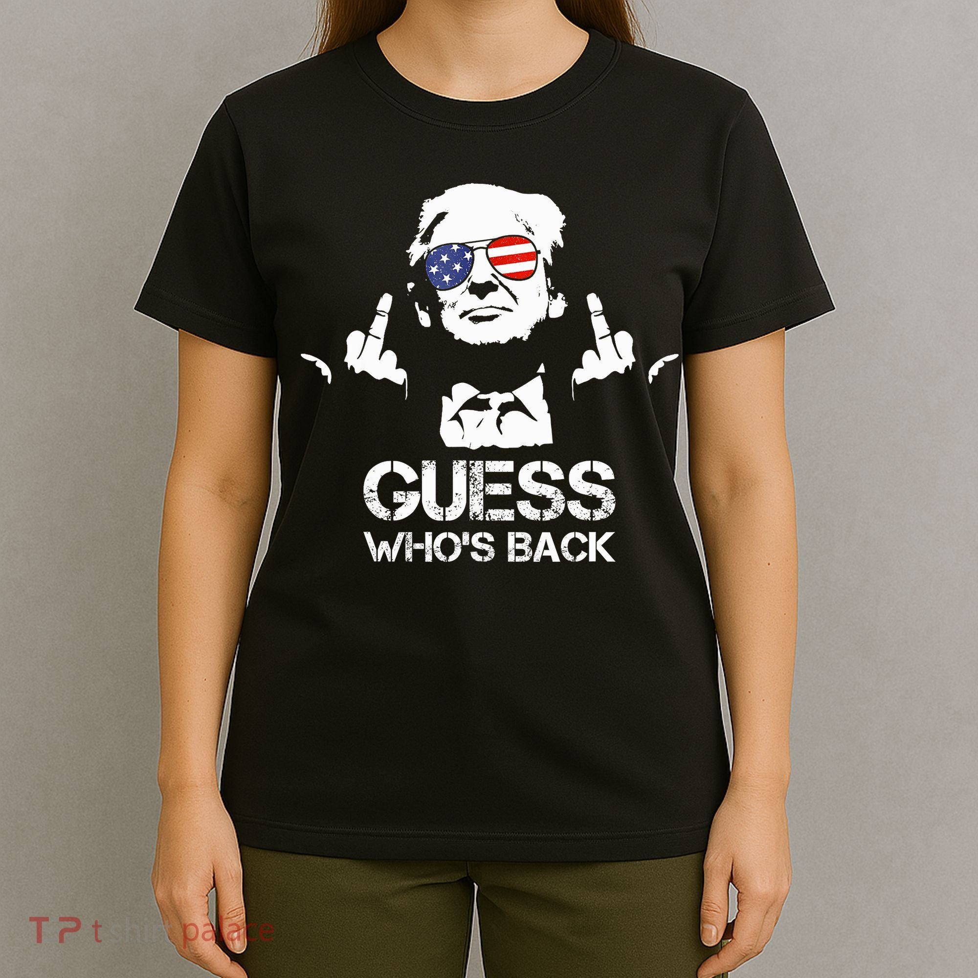 Guess WhoS Back Trump T-Shirt