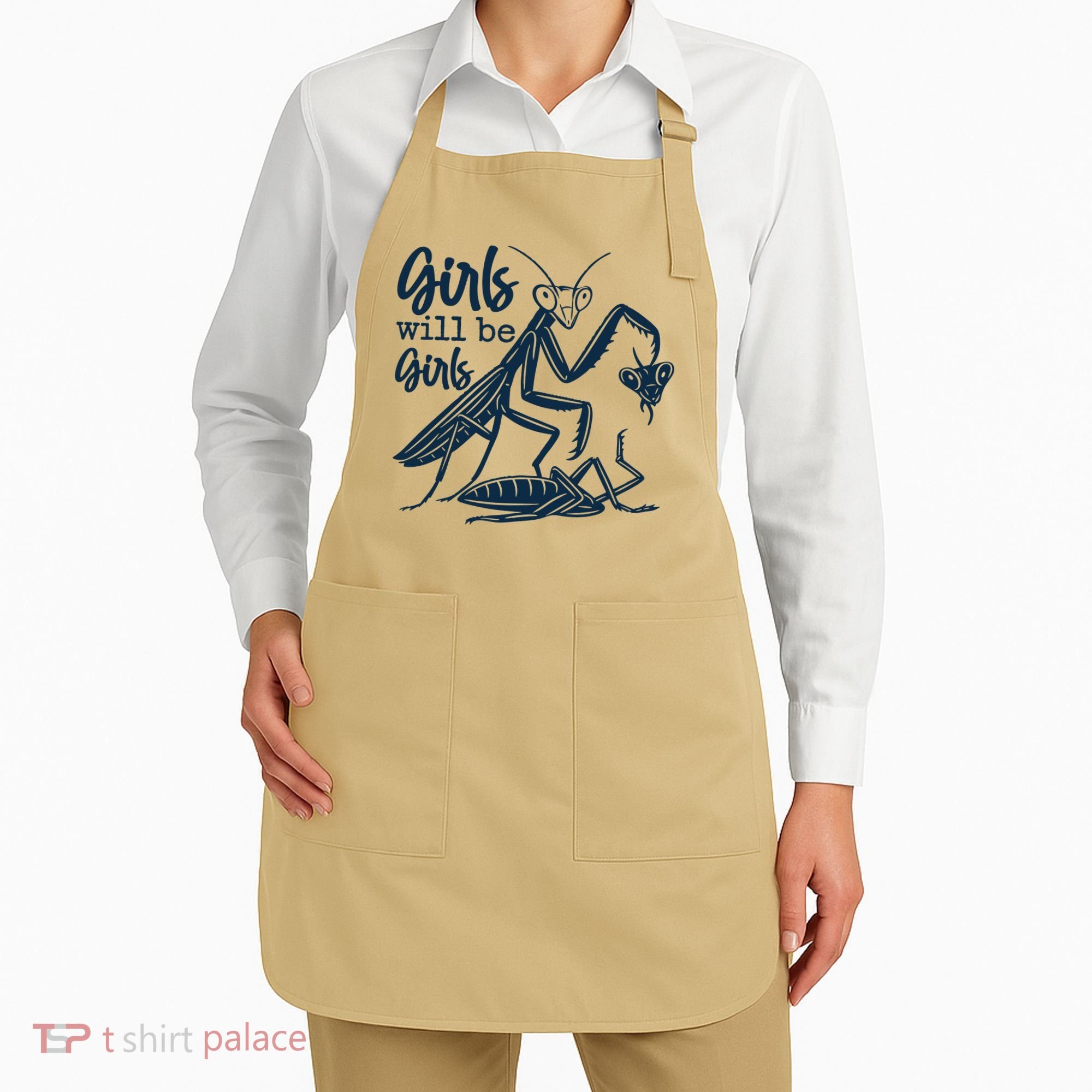 Girls Will Be Girls Praying Mantis Apron
