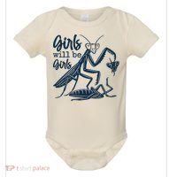 Girls Will Be Girls Praying Mantis Baby Bodysuit thumb 0