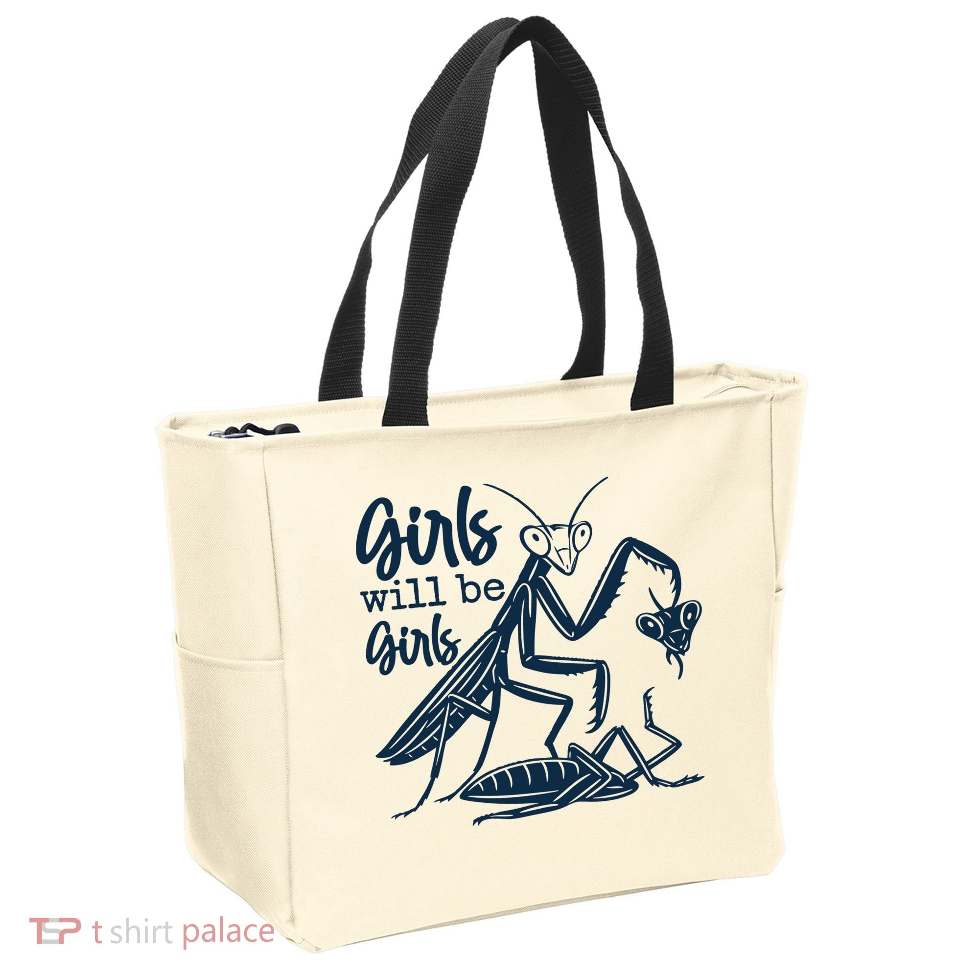Girls Will Be Girls Praying Mantis Tote Bag