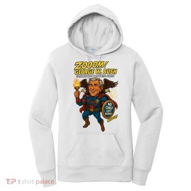 George W. Bush The Presidential Chronicles Women's Hoodie