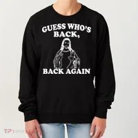 Guess Who's Back Again Funny Jesus Women's Sweatshirt thumb 0